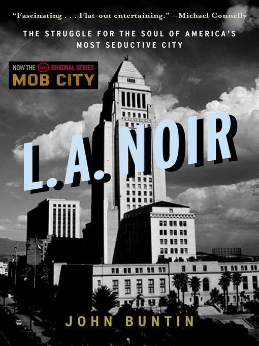 Title details for L.A. Noir by John Buntin - Wait list
